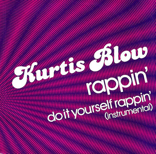 Kurtis Blow - Rappin' 41917