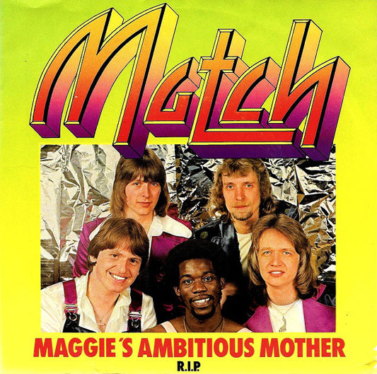 Match - Maggie's Ambitious Mother 19967 (B) Vinyl Singles Goede Staat