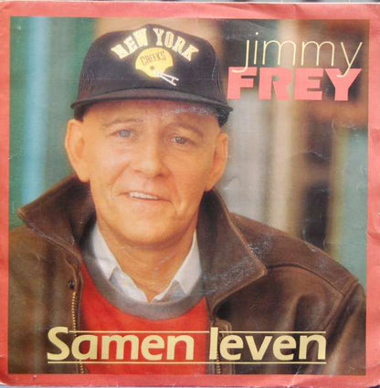 Jimmy Frey - Samen Leven 24343 Vinyl Singles Vinyl Very Good (VG) <br> Hoes Good Plus (G+)