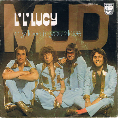 Mud - L' L' Lucy 10965 07803 30843 33063 16937 Vinyl Singles Goede Staat