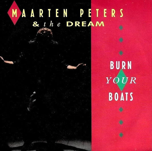 Maarten Peters & The Dream - Burn Your Boats Vinyl Singles Vinyl Very Good (VG) <br> Hoes Good Plus (G+)