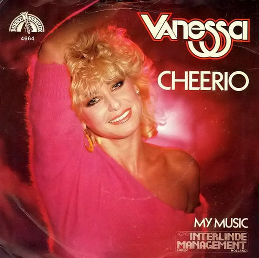 Vanessa - Cheerio 33644 09853 12729 23935 24189 04578 10159 11404 Vinyl Singles VINYLSINGLES.NL