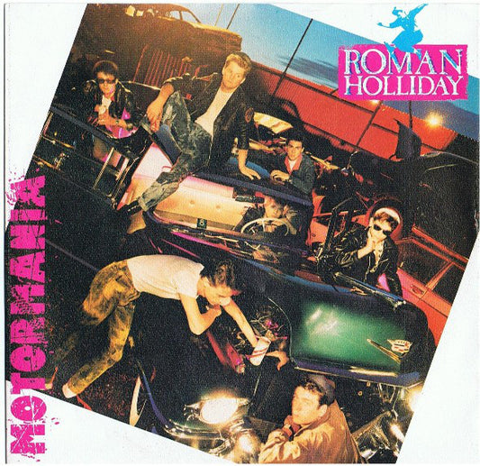 Roman Holliday - Motormania 12548 Vinyl Singles VINYLSINGLES.NL