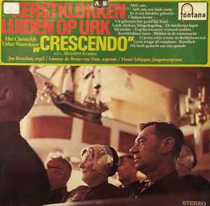 Christelijk Urker Visserskoor Crescendo - Kerstklokken Luiden Op Urk (LP) 40724 Vinyl LP VINYLSINGLES.NL