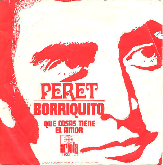Peret - Borriquito 18439 07212 10355 34621 35572 Vinyl Singles VINYLSINGLES.NL