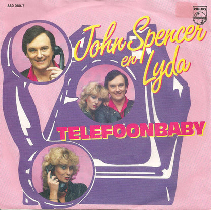 John Spencer En Lyda - Telefoonbaby 15382 36565 37545 Vinyl Singles VINYLSINGLES.NL