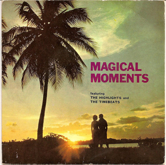 Highlights and The Timebeats - Magical Moments 19513 Vinyl Singles Goede Staat