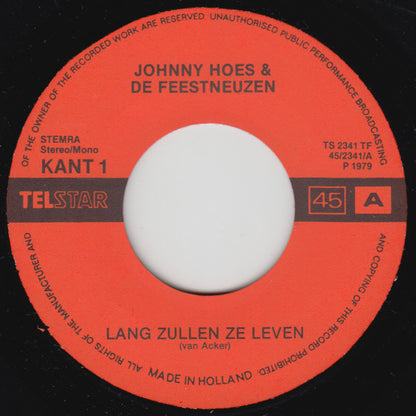 Johnny Hoes & De Feestneuzen - Lang Zullen Ze Leven Vinyl Singles VINYLSINGLES.NL