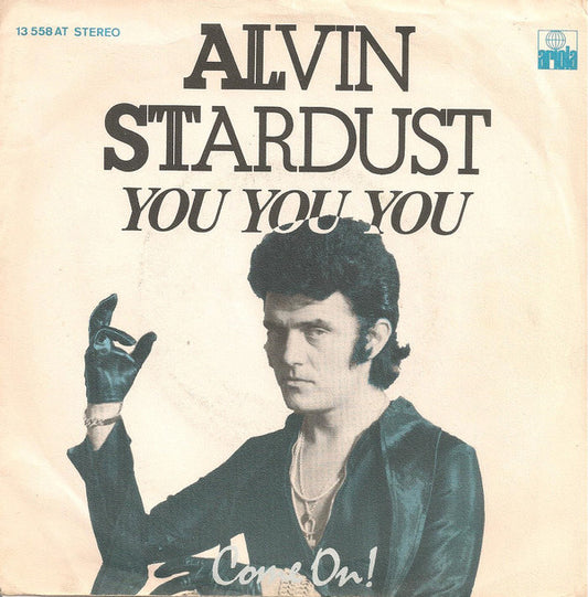 Alvin Stardust - You You You 12009 11931 Vinyl Singles VINYLSINGLES.NL