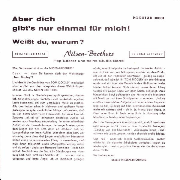 Nilsen Brothers - Aber Dich Gibt's Nur Einmal Für Mich! 31844 Vinyl Singles Goede Staat