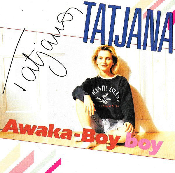 Tatjana - Awaka-Boy Boy 10420 Vinyl Singles Goede Staat