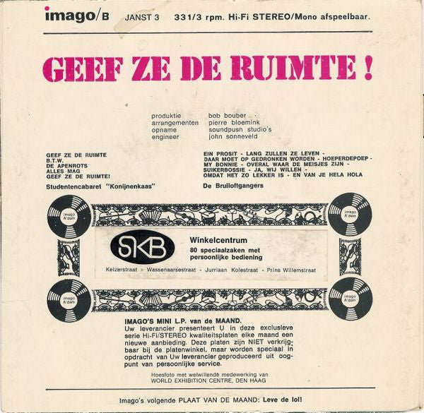 Studentencabaret Konijnenkaas - Geef Ze De Ruimte Vinyl Singles Goede Staat