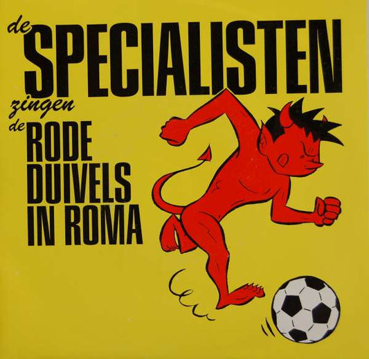 Specialisten - Rode Duivels In Roma 30732 Vinyl Singles VINYLSINGLES.NL