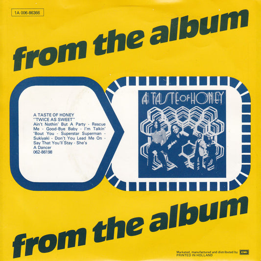 A Taste Of Honey - Sukiyaki Vinyl Singles Media: VG+ / Sleeve: G+ "VINYLSINGLES.NL"