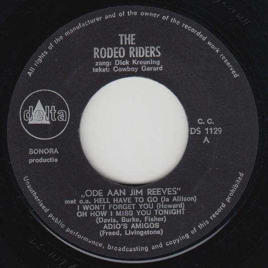 Rodeo Riders - Ode Aan Jim Reeves Vinyl Singles Vinyl Zeer Goed / Hoesje Goed "VINYLSINGLES.NL"