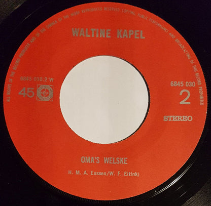 Waltine Kapel - Bei Os I Gen Dörrep 14056 Vinyl Singles Goede Staat