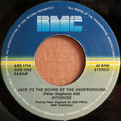 Hithouse - Jack To The Sound Of The Underground 12671 Vinyl Singles VINYLSINGLES.NL