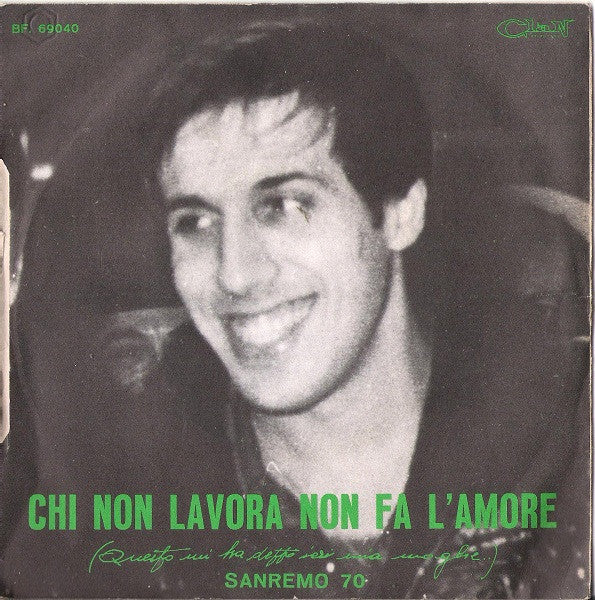 Adriano Celentano - Chi Non Lavora Non Fa L'Amore 29687 Vinyl Singles Goede Staat