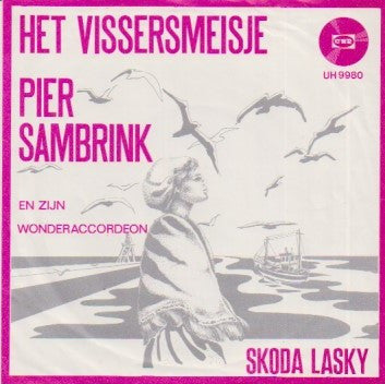 Piet Sambrink - Het Vissersmeisje 31119 Vinyl Singles Goede Staat