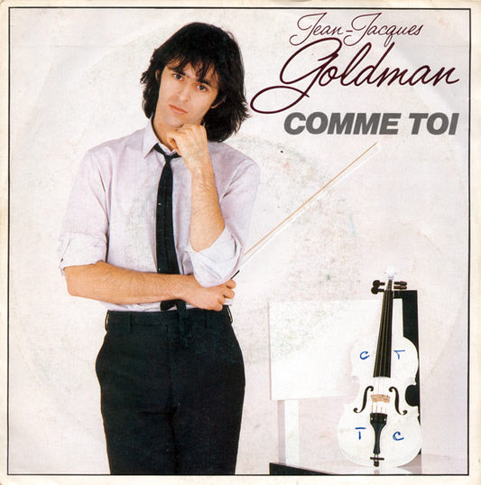 Jean-Jacques Goldman - Comme Toi Vinyl Singles Vinyl Very Good (VG) <br> Hoes Good Plus (G+)