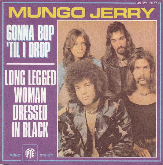 Mungo Jerry - Long Legged Woman Dressed In Black Vinyl Singles Vinyl Very Good (VG) <br> Hoes Good Plus (G+)