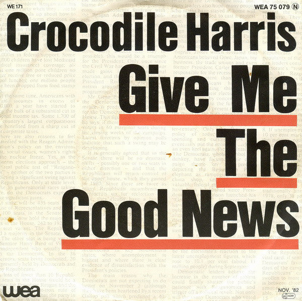 Crocodile Harris - Give Me The Good News 10170 Vinyl Singles Goede Staat