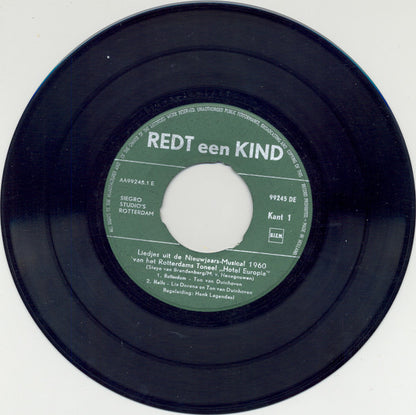Rotterdams Toneel - Redt Een Kind Vinyl Singles VINYLSINGLES.NL