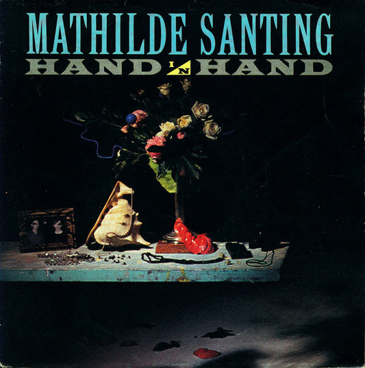 Mathilde Santing - Hand In Hand 03763 Vinyl Singles Goede Staat