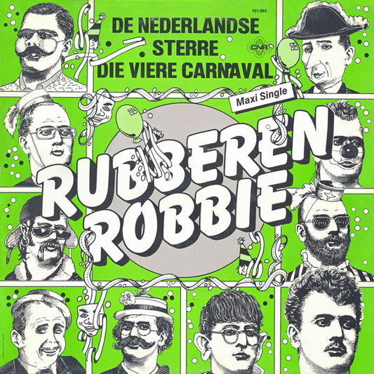 Rubberen Robbie - De Nederlandse Sterre Die Viere Carnaval (Maxi-Single) Maxi-Singles Goede Staat