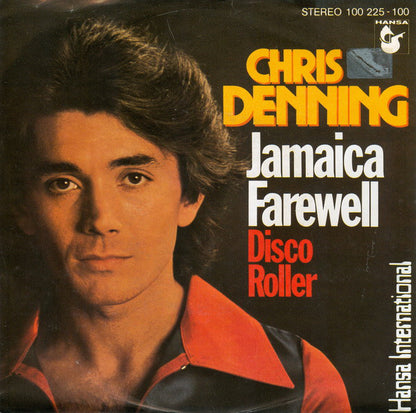 Chris Denning - Jamaica Farewell 12776 Vinyl Singles Goede Staat