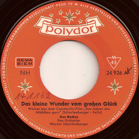 Gus Backus - Das Kleine Wunder Vom Grosen Gluck