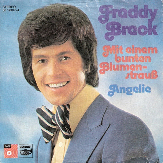 Freddy Breck - Mit Einem Bunten Blumenstrauß 28507 30116 Vinyl Singles VINYLSINGLES.NL