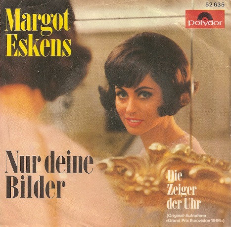 Margot Eskens - Die Zeiger Der Uhr