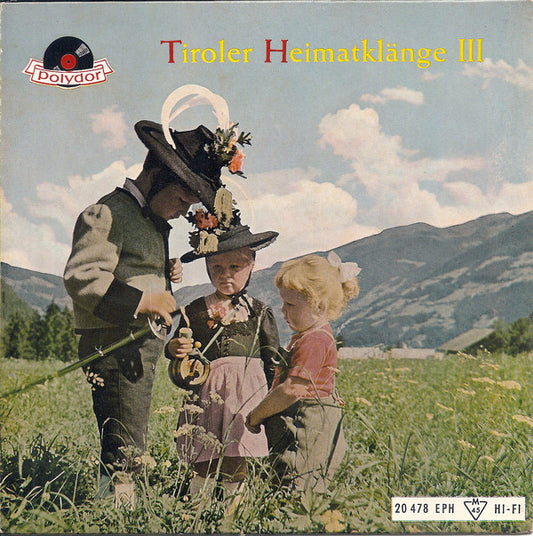 Tiroler Meisterjodler - Tiroler Heimatklänge III (EP) 11327 Vinyl Singles EP VINYLSINGLES.NL