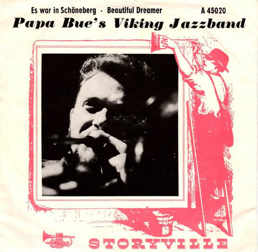 Papa Bue's Viking Jazzband - Es war im Schöneberg Vinyl Singles Vinyl Very Good (VG) <br> Hoes Good Plus (G+)