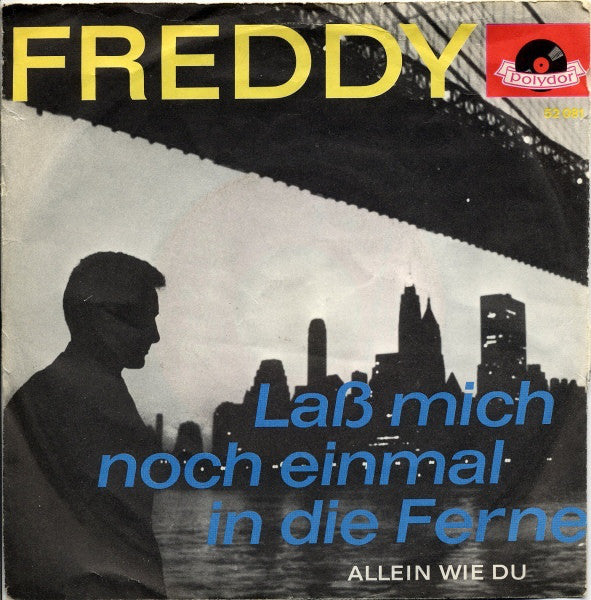 Freddy - Laß' Mich Noch Einmal In Die Ferne 08014 Vinyl Singles Goede Staat