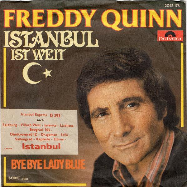 Freddy Quinn - Istanbul Ist Weit 03801 21714 Vinyl Singles VINYLSINGLES.NL