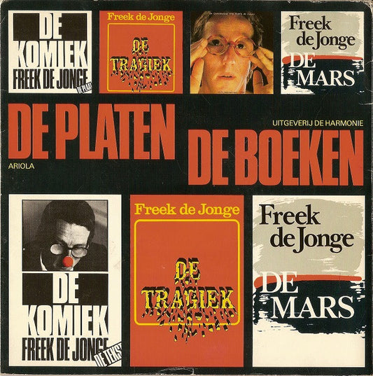 Freek de Jonge - De Mythe 44524 Vinyl Singles Vinyl Zeer Goed / Hoesje Goed "VINYLSINGLES.NL"