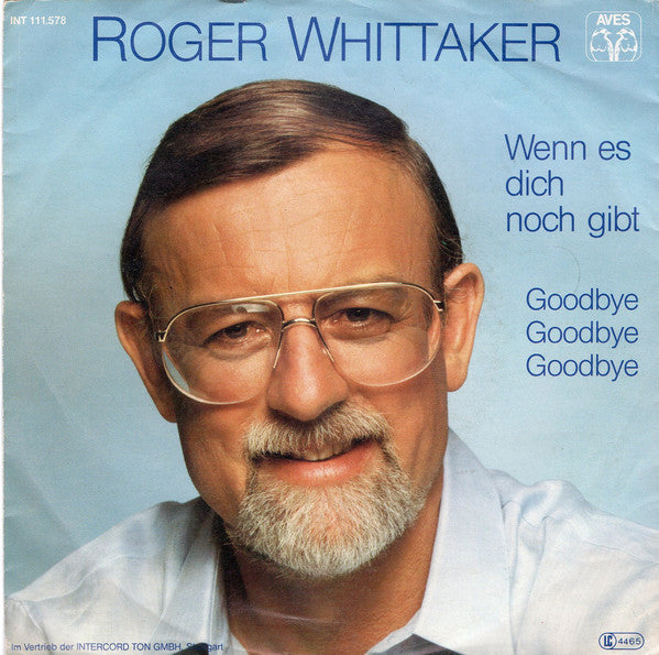 Roger Whittaker - Wenn Es Dich Noch Gibt 09974 Vinyl Singles VINYLSINGLES.NL