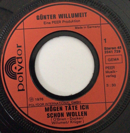 Günter Willumeit - Mögen Täte Ich Schon Wollen Vinyl Singles Media VG+ \ Sleeve G+