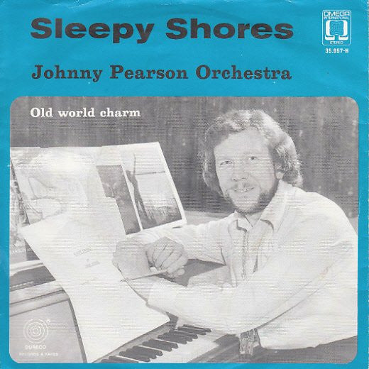 Johnny Pearson Orchestra - Sleepy Shores Vinyl Singles Vinyl Very Good (VG) <br> Hoes Good Plus (G+)