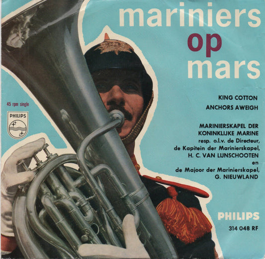 Marinierskapel Der Koninklijke Marine - Mariniers Op Mars 29229 Vinyl Singles VINYLSINGLES.NL
