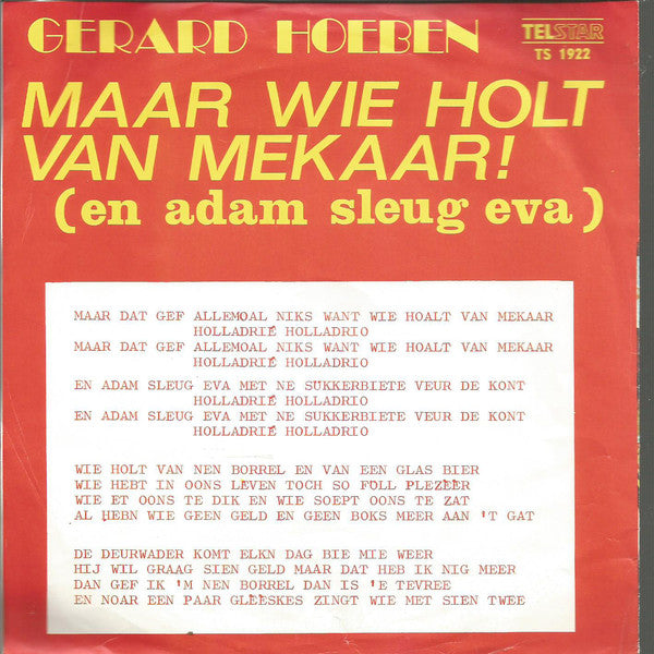 Gerard Hoeben - Maar Wie Holt Van Mekaar! 24022 27319 27375 15922 34596 35721 Vinyl Singles VINYLSINGLES.NL