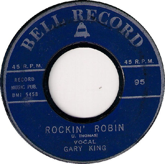 Gary King / Bobbie Rett - Rockin' Robin 24056 Vinyl Singles Goede Staat