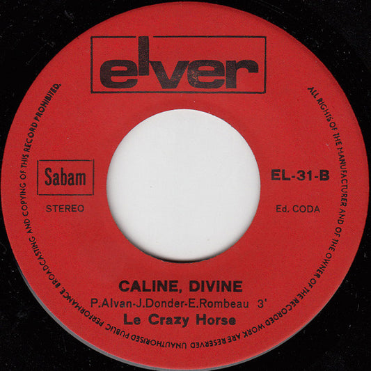 Crazy Horse - Et Surtout Ne M'oublie Pas