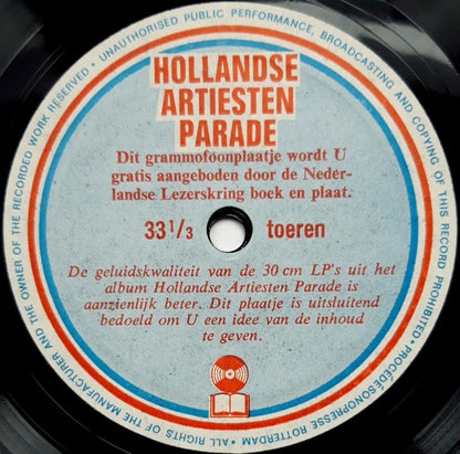 Various - Hollandse Artiesten Parade (Flexi-disc) 32630 34850 34908 Flexidisc Goede Staat