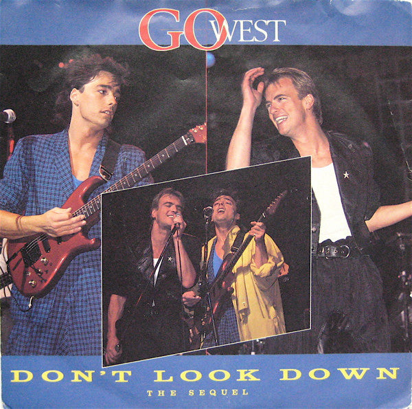 Go West - Don't Look Down (The Sequel) Vinyl Singles Vinyl Very Good (VG) <br> Hoes Good Plus (G+)