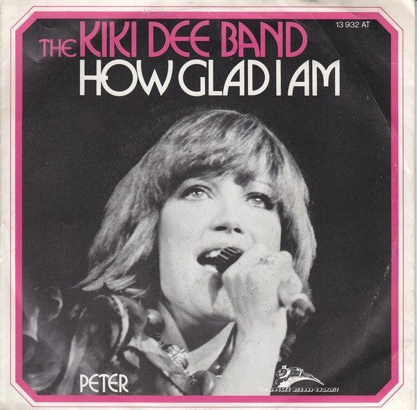 Kiki Dee Band - How Glad I Am 04520 Vinyl Singles Goede Staat