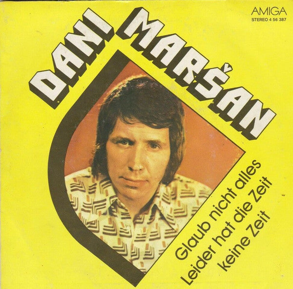 Dani Marsan - Glaub Nicht Alles Vinyl Singles VINYLSINGLES.NL