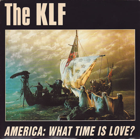 KLF - America: What Time Is Love? 20097 Vinyl Singles VINYLSINGLES.NL